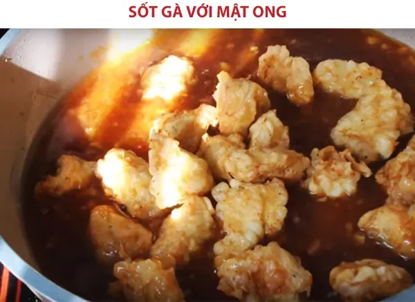 Cách làm gà sốt mật ong đơn giản mà ngon hết sảy