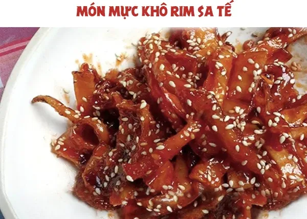 Cách làm mực khô rim sa tế đậm đà vị cay, nồng nàn khó quên