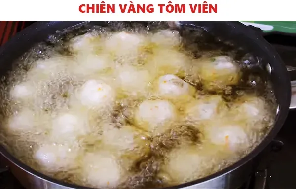 Cách làm tôm viên chiên nóng hổi vừa thổi vừa ăn