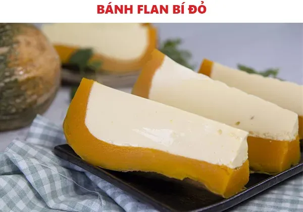 Học cách làm bánh flan bí đỏ dẻo ngọt bổ dưỡng từ xứ sở Chùa Vàng