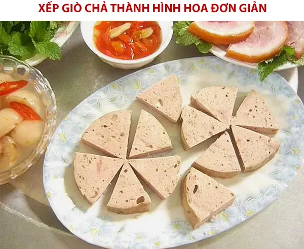 Trổ tài với 5 cách xếp giò chả đẹp mắt ngon miệng